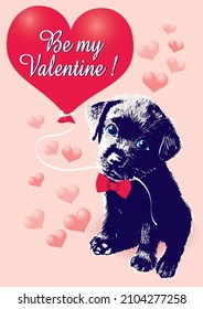 Cute black Labrador puppy with red heart. Slogan be my valentine. Vector illustration.