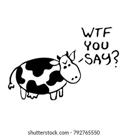 A cute black and white illustration of cow a cow cursing profanities. 