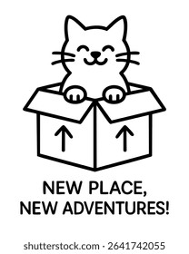 Cute black and white vector illustration of a smiling cat sitting in a moving box with the phrase “New Place, New Adventures”. Perfect for housewarming cards, stickers, decor and social media.