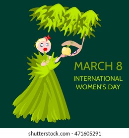 Cute blonde draped with leaves and grass, taking an apple from the serpent. Inscription March 8. International Women's Day.