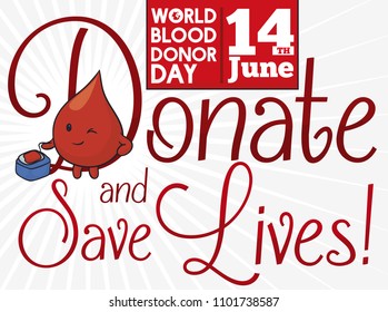 Cute blood drop winking at you and promoting blood donation and saving lives for Blood Donor Day in June 14.