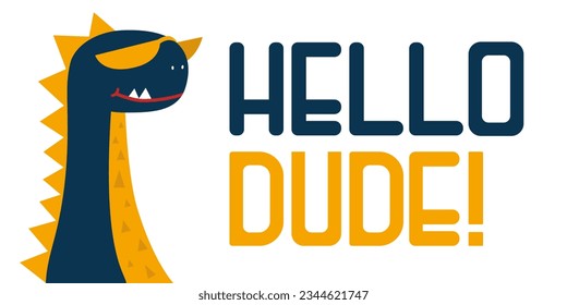 cute blue cartoon dinosaur says hello dude drawn as vector for tee print on white background
