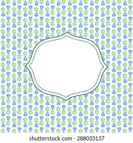Cute blue flower vector card with space for text. Seamless floral pattern with heart shape flowers. Cute love flower background. Love concept illustration. 