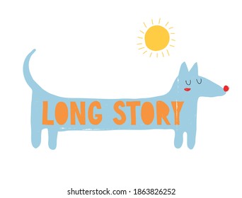 Afiche de Perro Largo Azul. Mano divertida dibujó a Dachshund aislado en un fondo blanco. Larga historia. Ilustración de vectores de guardería infantil de estilo infantil ideal para la decoración de tarjetas, paredes de arte y habitaciones para niños. Día del perro.