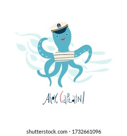 Cute blue octopus in a captain's cap and lettering Ahoy, captain on white background in a flat style. Illustration for the design of children's rooms, greeting cards, textiles. Vector