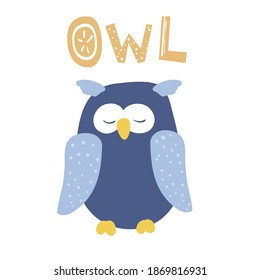 Cute blue sleeping owl in cartoon style with OWL lettering. Good for children designs. Isolated element on white background. Vector illustration