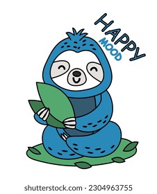 Cute blue sloth. Exotic Asian animals with leaf next to inscription happy mood. Wild life, fauna and nature. Sticker for social networks and messengers. Cartoon flat vector illustration