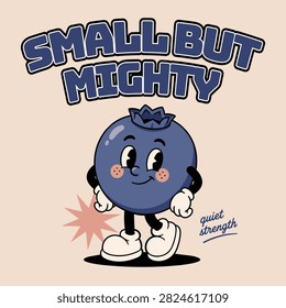 Cute Blueberry Mascot with Small But Mighty Retro Typography Vector Illustration