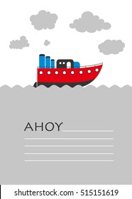 Cute boat ahoy greeting card. Vector Illustration