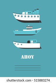 Cute boat ahoy greeting card. Vector Illustration