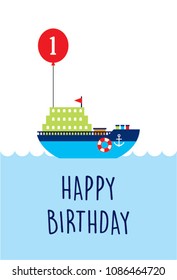 cute boat ship first happy birthday greeting card