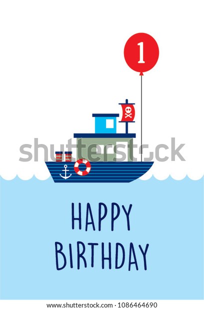 Cute Boat Ship First Happy Birthday Transportation Stock Image