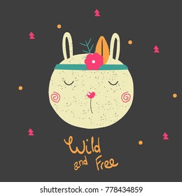 Cute bohemian bunny with slogan. Vector hand drawn illustration.