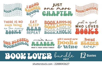 Cute Book Lover Quotes Collection Set Retro Wavy Groovy Typographic Art Bundle on white Background