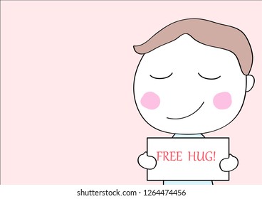 cute boy with sign "Free Hug" cartoon vector eps.10