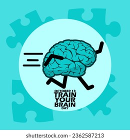A cute brain that is running trains itself with bold text in circle frame with several puzzles on light blue background to commemorate National Train Your Brain Day on October 13
