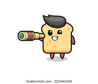cute bread character is holding an old telescope , cute style design for t shirt, sticker, logo element