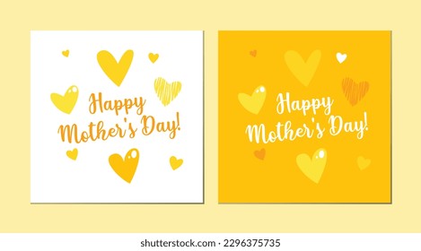 Cute and bright greeting card set in yellow sunny colors for Mother's Day. Drawn hearts and nice lettering.