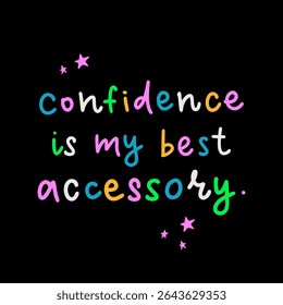 Cute bright inspo for trendy street style tee, sweartshirt, sticker, cover, social media, wallpaper. Imperfection hand drawn calligraphy slogan for kawaii girly print. 