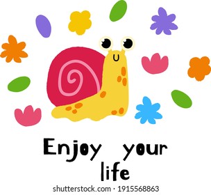 Cute bright snail. Summer vector postcards. Illustration with funny snail and motivation inscription . The concept of summer holiday. Image for posters, and cards. Hand draw cartoon insects