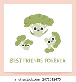 Cute bright vegetables print. Broccoli characters with best friends forever lettering. Cartoon illustration in simple hand drawn style. Good for baby fabrics, textile, paper printing.