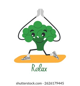 Cute Broccoli doing yoga. Funny vector cartoon vegetable character isolated on white background. Relax lettering. Vector funny illustration for postcards, stickers, web design