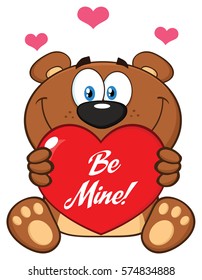 Cute Brown Teddy Bear Cartoon Mascot Character Holding A Valentine Love Heart With Text Be Me. Vector Illustration Isolated On White Background