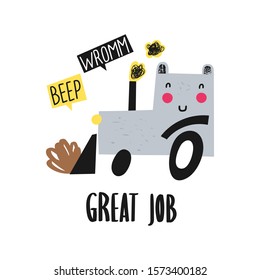 Cute bulldozer. Funny cartoon tractor vector illustration. Can be used for shirt design, fashion print design, kids wear, textile design, greeting card, invitation card.