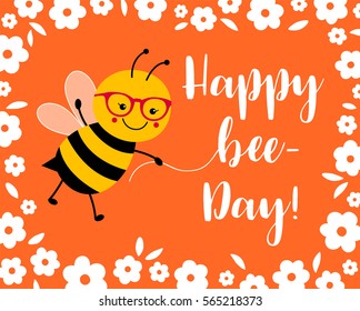 Cute bumblebee with text Happy bee-day! for Birthday card design