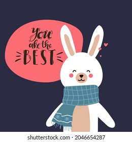 cute bunny illustration for apparel, other uses,in vector. funny rabbit. Hand drawn rabbit illustration with letterring you are the best. print for t-shirts cups, greeting cards. flat cartoon