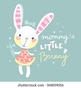 Cute Bunny and inscription inscription Have a Nice Day for Baby and Kid Girl Print