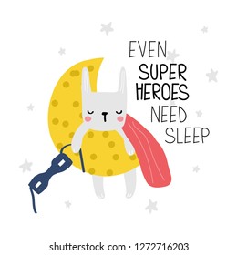 Cute bunny superhero sleeping on the moon. Kids print with slogan. Vector hand drawn illustration. 