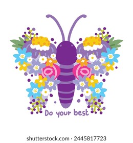 Cute butterfly flower wing cartoon hand drawn with text on white background.Do your best slogan.Spring.Nature.Floral.Image for card,poster,stieker,logo.Kawaii.Vector.Illustration.