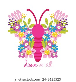 Cute butterfly flower wing cartoon hand drawn with text on white background.Love is all slogan.Spring.Nature.Floral.Image for card,poster,stieker,logo.Kawaii.Vector.Illustration.