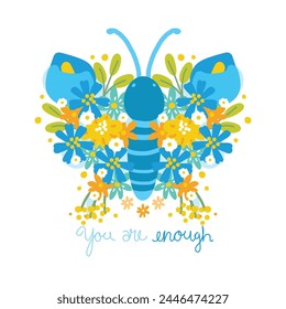 Cute butterfly flower wing cartoon hand drawn with text on white background.You are enough slogan.Spring.Nature.Floral.Image for card,poster,stieker,logo.Kawaii.Vector.Illustration.