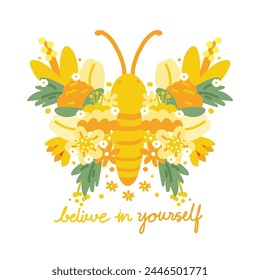 Cute butterfly flower wing cartoon hand drawn with text on white background.Believe in yourself slogan.Spring.Nature.Floral.Image for card,poster,stieker,logo.Kawaii.Vector.Illustration.