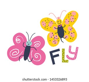 Cute butterfly with Fly lettering and  illustration in cartoon style for kids design, poster, card. Isolated vector elements.