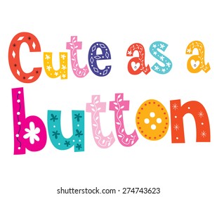 Cute as a button
