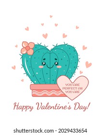 Cute cactus for Valentine's Day in the shape of a heart. You are perfect as you are. Ideal for posters, greeting cards, banners, textiles, gifts, shirts, mugs. Vector illustration