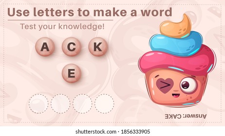 Cute cake - game for kids, make a word from letters. Vector eps 10