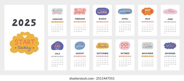 Cute calendar template for 2025 year with motivational and cheering lettering in bubbles. Calendar grid with weeks starts on Monday for kids nursery. Horizontal monthly calender layout for planning