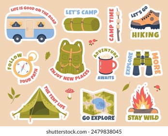 Cute camping stickers. Inspirational quotes and hiking elements, nature adventure items, touristic backpack, tent and campfire, forest adventures, leisure time vector cartoon flat isolated set