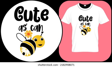 Cute as can bee,funny bee quote isolated on white background. Honey bee hand drawn lettering. Sweet honey love summer quote saying. Typography vector print illustration for t shirt, greeting, poster.
