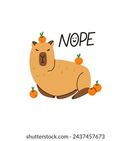 Cute capybara. Funny capibara, adorable exotic animal with oranges. South America mammal relaxing, lettering phrase, print or poster design. Friendly rodent. Cartoon flat isolated vector illustration