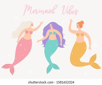 Cute card with beautiful mermaids and lettering. Mermaid vibes