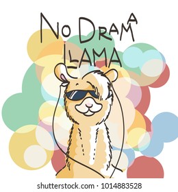 Cute card with cartoon llama. Motivational and inspirational quote. Doodling illustration. No drama, llama