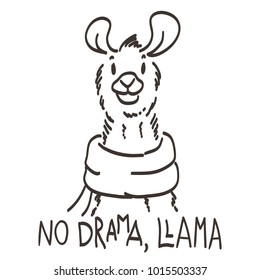 Cute card with cartoon llama. Motivational and inspirational quote. Doodling illustration. No drama, llama