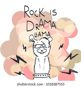 Cute card with cartoon llama. Motivational and inspirational quote. Doodling illustration. Rock is drama, llama