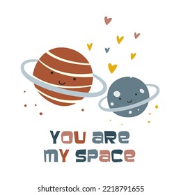 Cute card with cartoon planets in love. Congratulations on Valentine's Day. You are my space