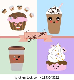 Cute card. Coffee and Cakes. Sweet world. Design for banner, card, placard, brochure